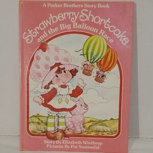 Strawberry Shortcake and the Big Balloon Race Book